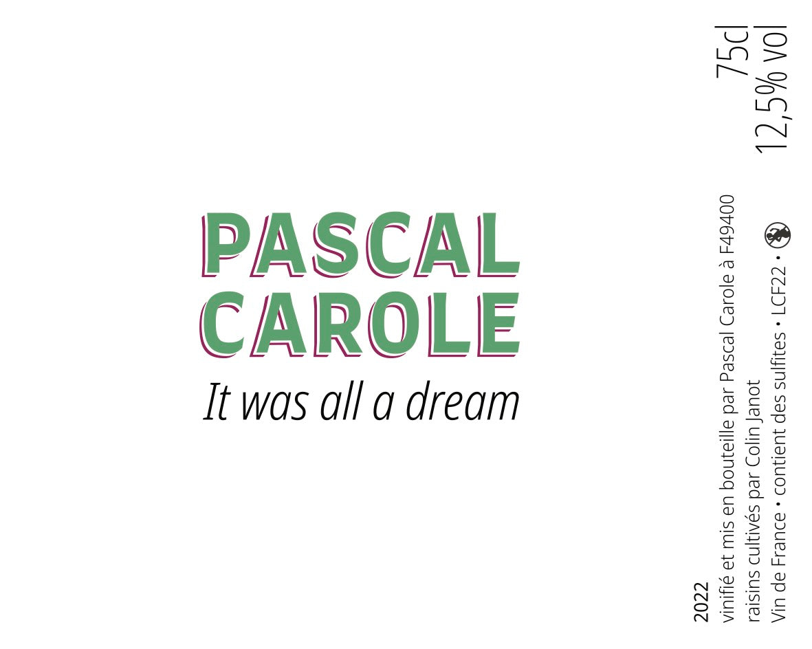 Label for It was all a dream wine